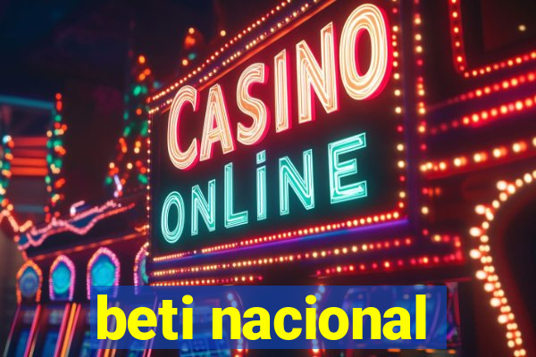 beti nacional